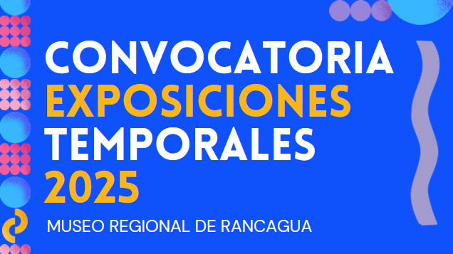 letras blancas y amarillas y fondo azul, texto convocatoria exposiciones temporales 2025