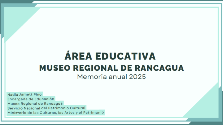 Area educativa museo regional de rancagua, Memoria Anual 2025