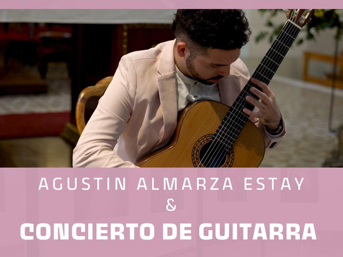 afiche con foto de un hombre tocando una guitarra de madera y recuadro de color rosa con letras que dicen: Agustin Almarza Estay, Concierto de guitarra