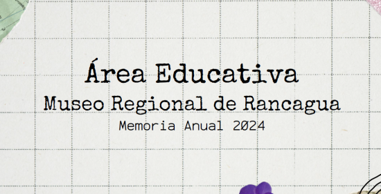 Area educativa, Museo Regional de Rancagua